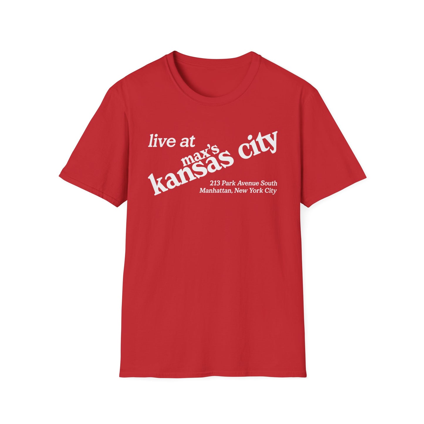 Red t-shirt with white text "live at max's kansas city 213 Park Avenue South Manhattan, New York City".
