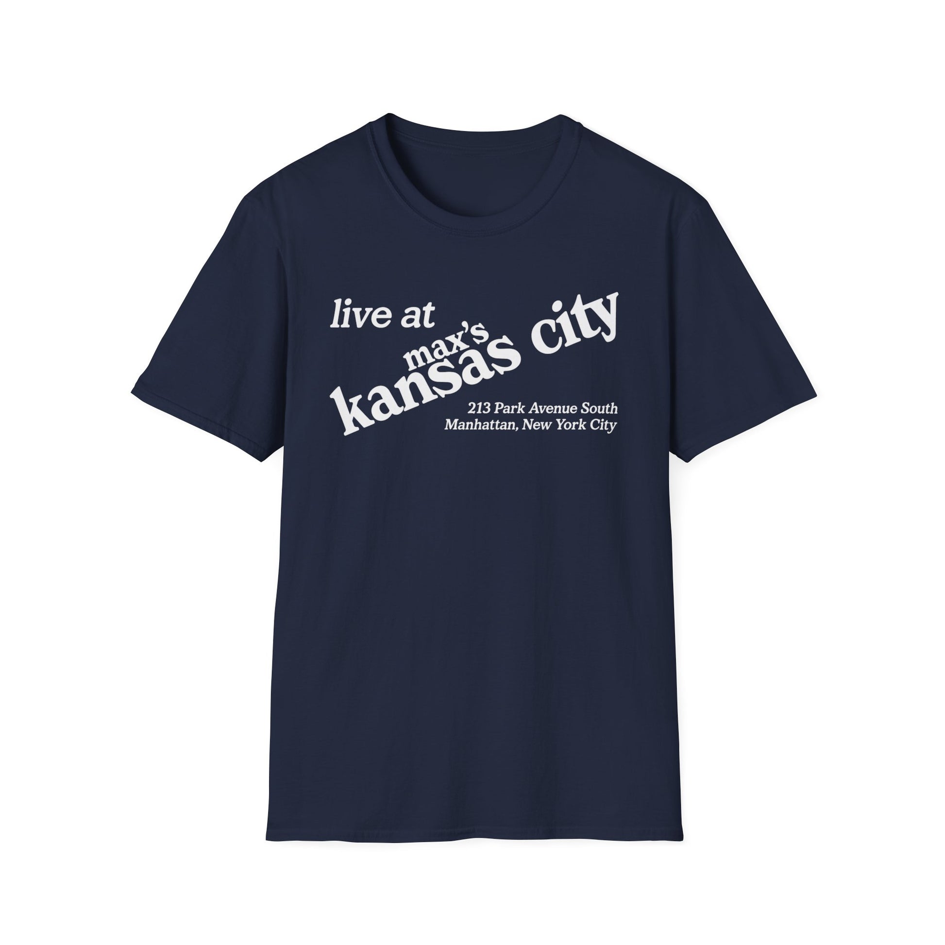 Navy t-shirt with white text: "live at max's kansas city 213 Park Avenue South Manhattan, New York City"