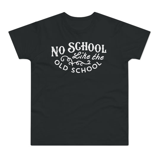 No School Like The Old School T Shirt (Standardgewicht)