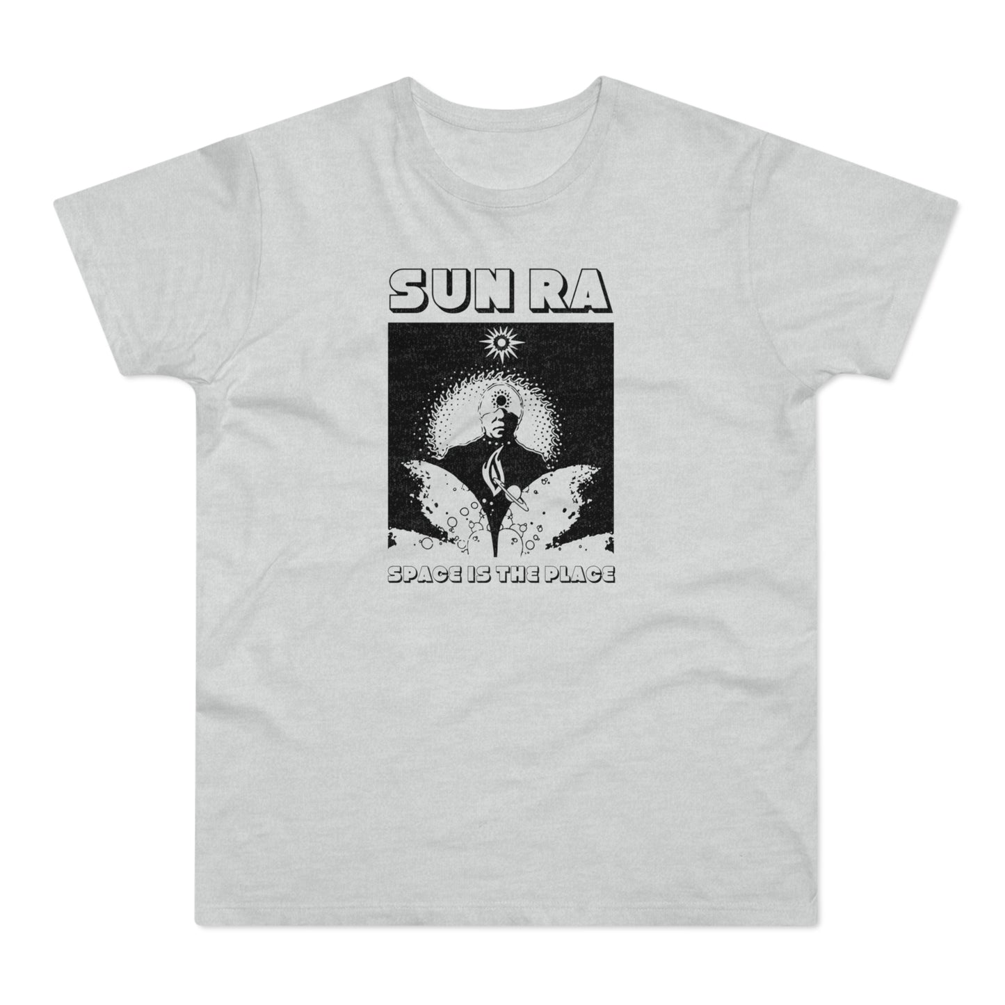 Gray t-shirt with graphic for Sun Ra and text "SPACE IS THE PLACE".