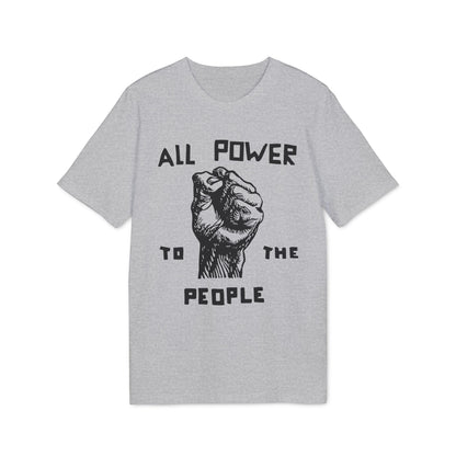 All Power To The People Bio-T-Shirt (Premium Qualität)