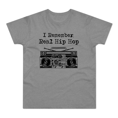I Remember Real Hip Hop T Shirt (Standardgewicht)