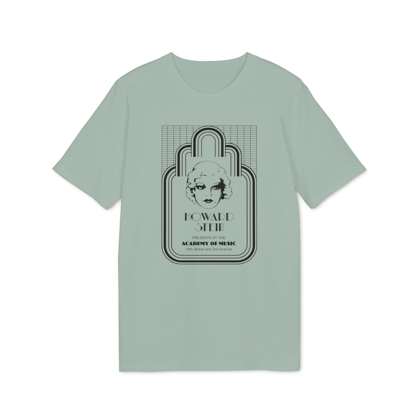 Light sage t-shirt with black graphic of a woman's face, "Howard Stein" and "Academy of Music" text.