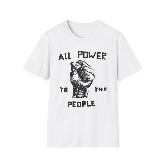 All Power To The People T Shirt