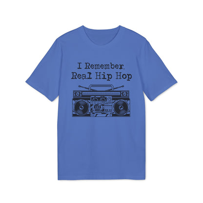 I Remember Real Hip Hop Bio-T-Shirt (Premium Qualität)