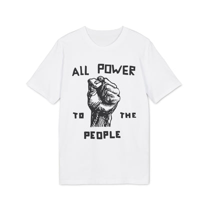 All Power To The People Bio-T-Shirt (Premium Qualität)