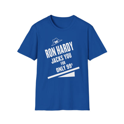 Ron Hardy Jacks You T Shirt