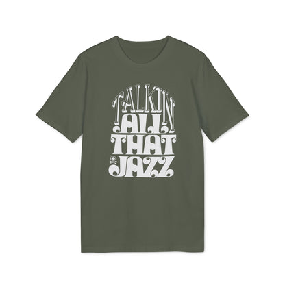 Talking All That Jazz Bio-T-Shirt (Premium Qualität)