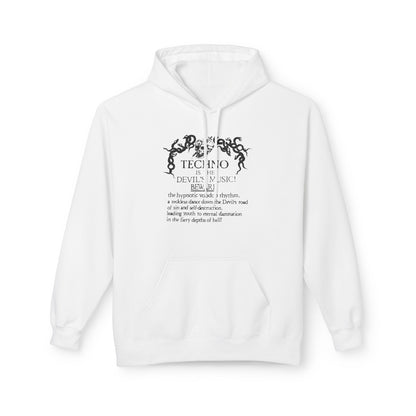 Techno is The Devil's Music Hoodie