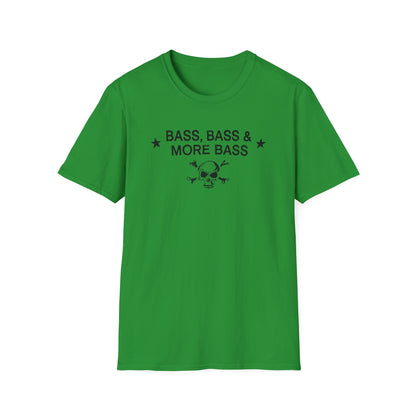 Green t-shirt with black text reading "BASS, BASS & MORE BASS" and a skull graphic.
