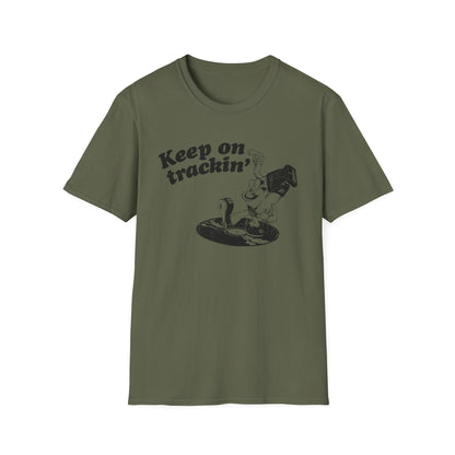 Keep On Tracking T Shirt