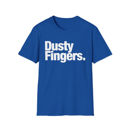 Dusty Fingers T Shirt