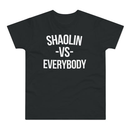 Shaolin vs Everybody T Shirt (Standardgewicht)