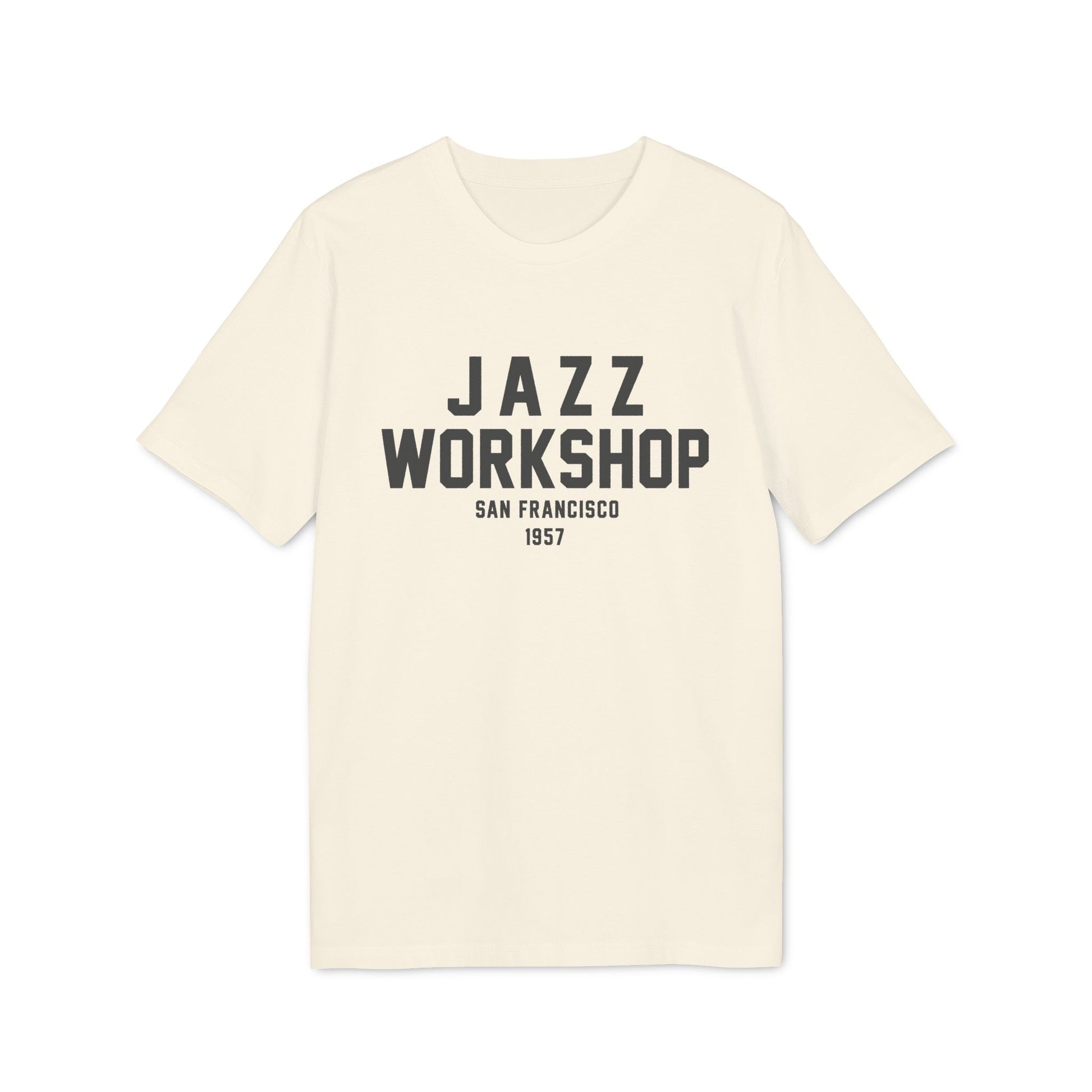 Cream t-shirt with "JAZZ WORKSHOP SAN FRANCISCO 1957" text.