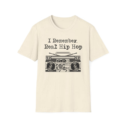 I Remember Real Hip Hop T Shirt - Leichtes