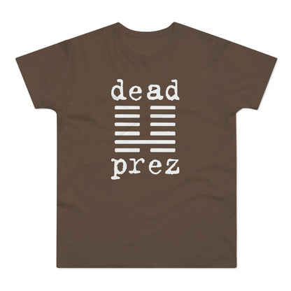 Dead Prez T Shirt (Standardgewicht)