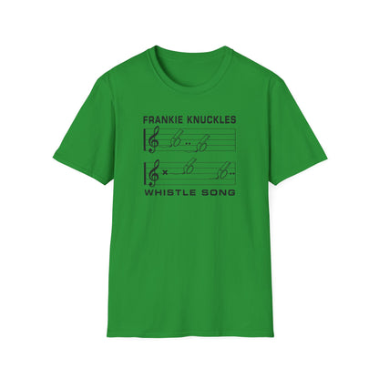 Green t-shirt with "Frankie Knuckles Whistle Song" and musical notes.