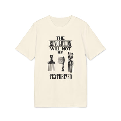 Revolution Will Not Be Texturised Bio-T-Shirt (Premium Qualität)