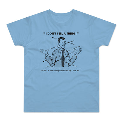Bombarded By Vibes T Shirt (Standardgewicht)