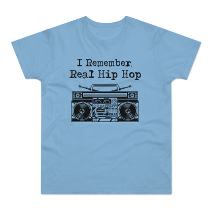 I Remember Real Hip Hop T Shirt (Standardgewicht)