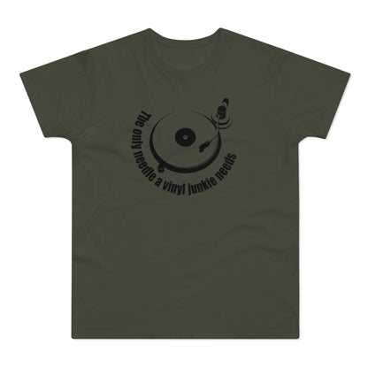 The Only Needle A Vinyl Junkie Needs T Shirt (Standardgewicht)