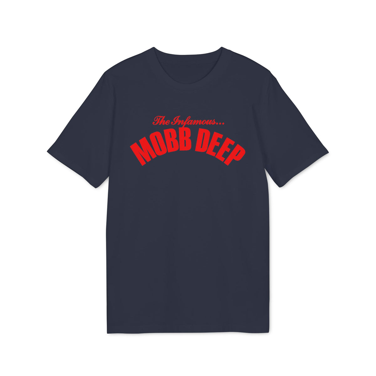 Navy t-shirt with red text "The Infamous... MOBB DEEP".