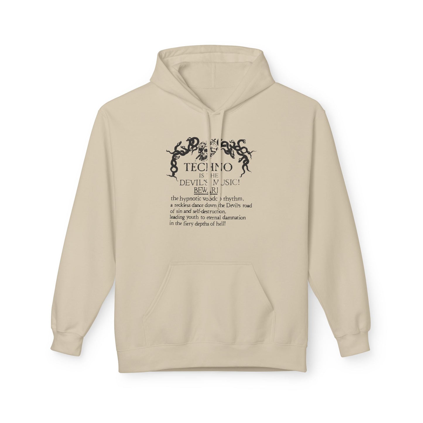 Techno is The Devil's Music Hoodie