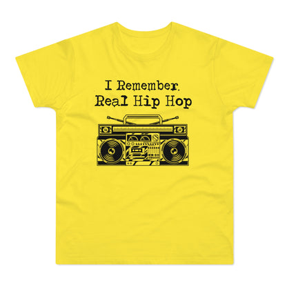 I Remember Real Hip Hop T Shirt (Standardgewicht)