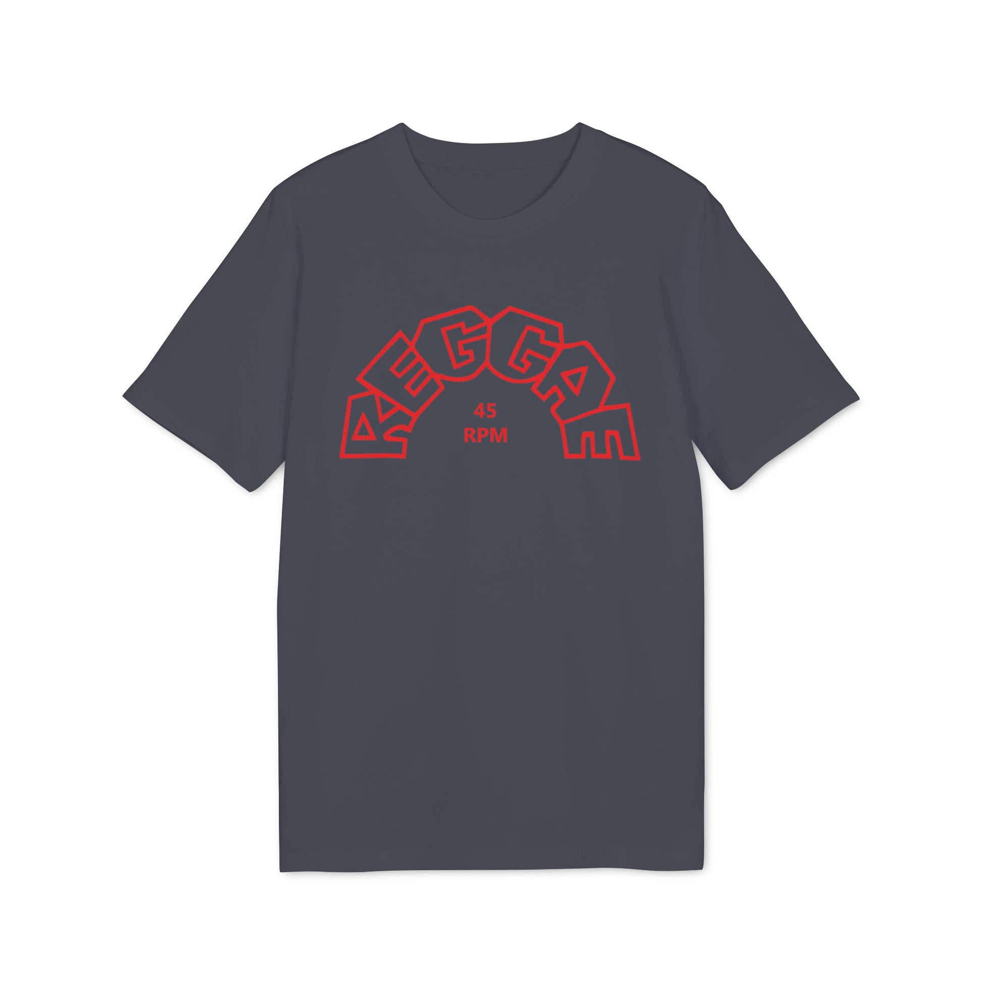Dark grey t-shirt with red "REGGAE 45 RPM" graphic.