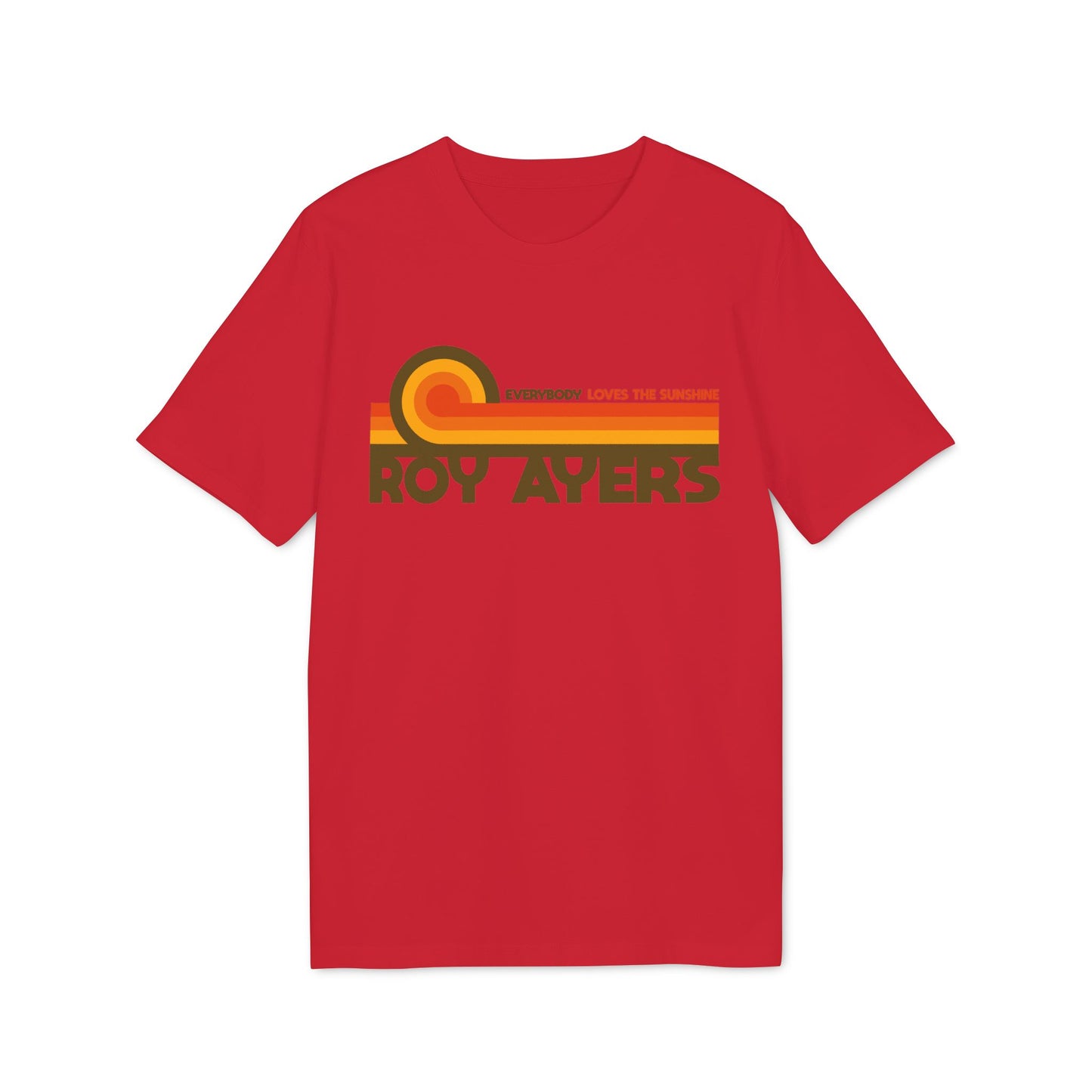 Red t-shirt with a retro design featuring "ROY AYERS" and "EVERYBODY LOVES THE SUNSHINE".