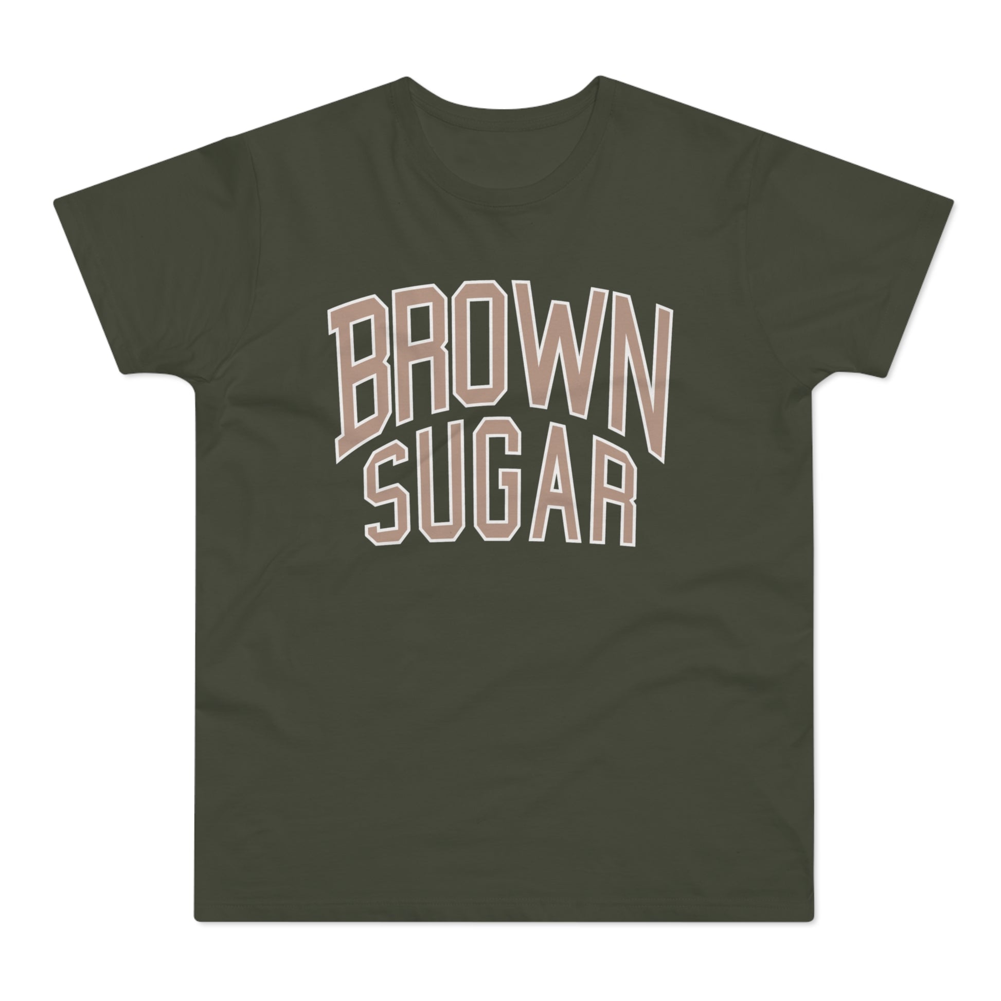 Dark green t-shirt with "BROWN SUGAR" in taupe outlined letters.