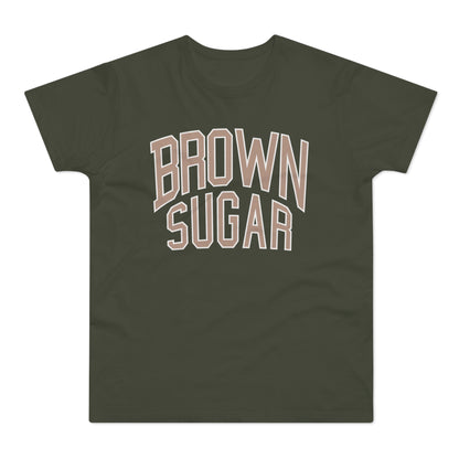 Dark green t-shirt with "BROWN SUGAR" in taupe outlined letters.