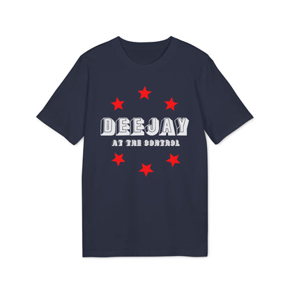 Deejay At The Control Bio-T-Shirt (Premium Qualität)