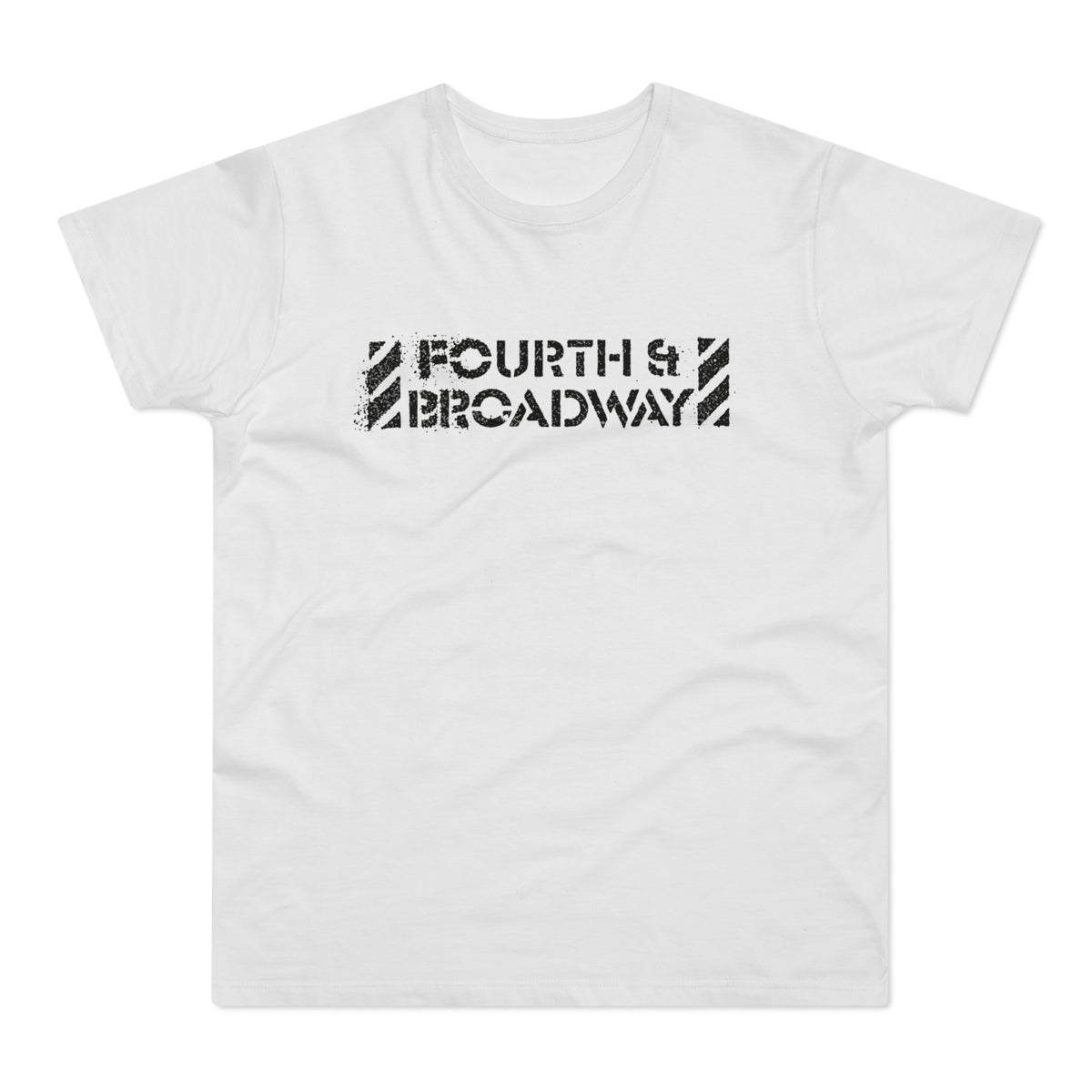 White t-shirt with black "FOURTH & BROADWAY" text in distressed stencil font.
