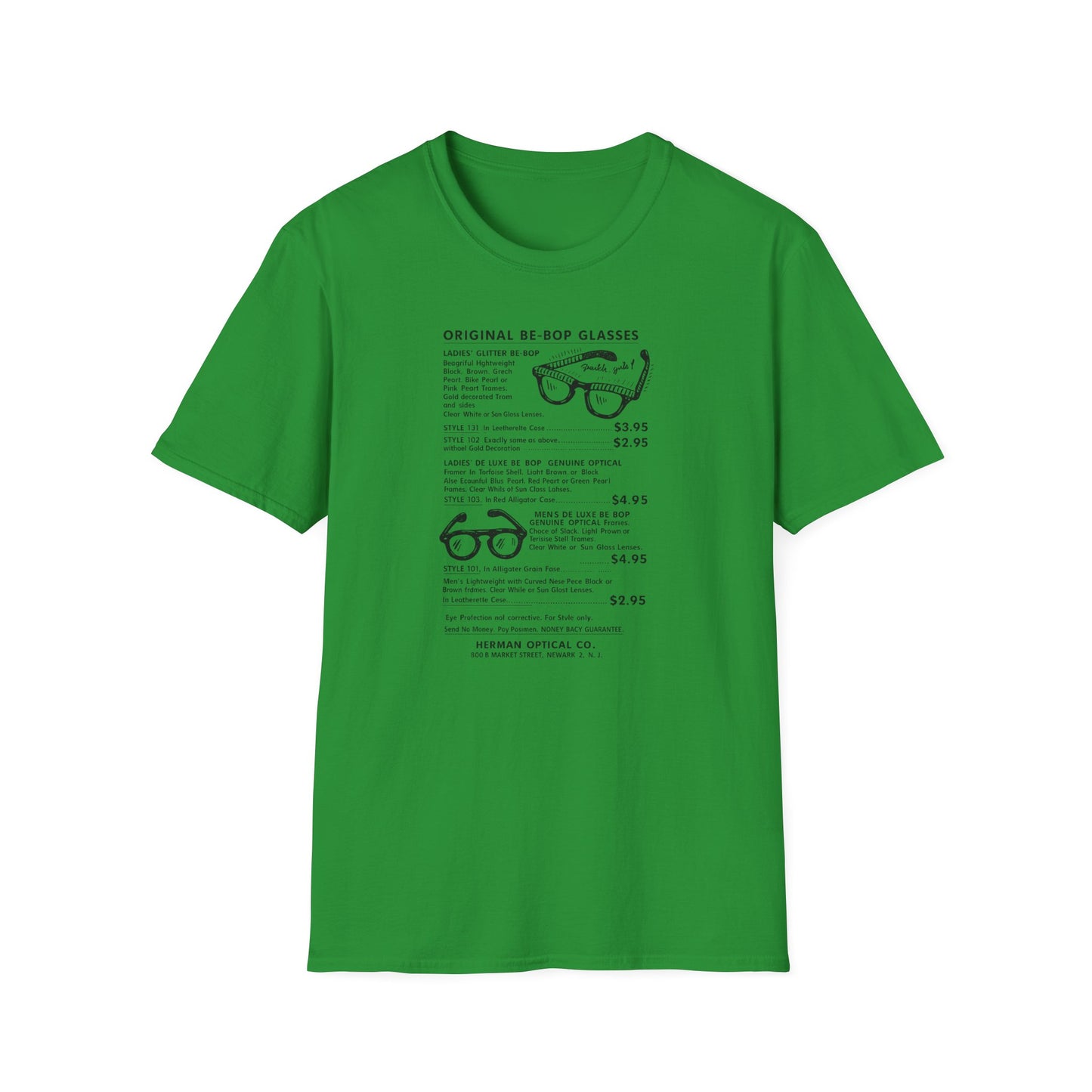 Green t-shirt with text and illustrations of original Be-Bop glasses.