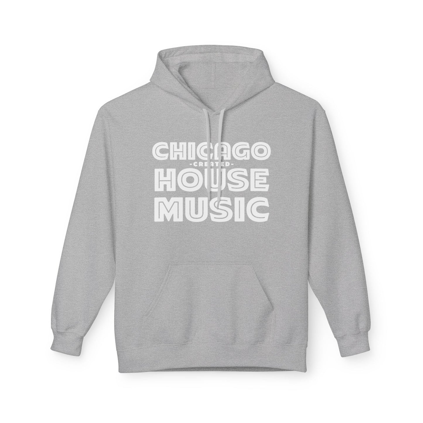 Chicago Created House Music Hoodie