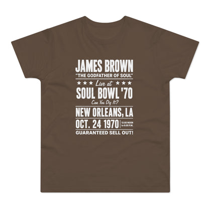 Brown t-shirt with white text: James Brown "The Godfather of Soul" Live at Soul Bowl '70.