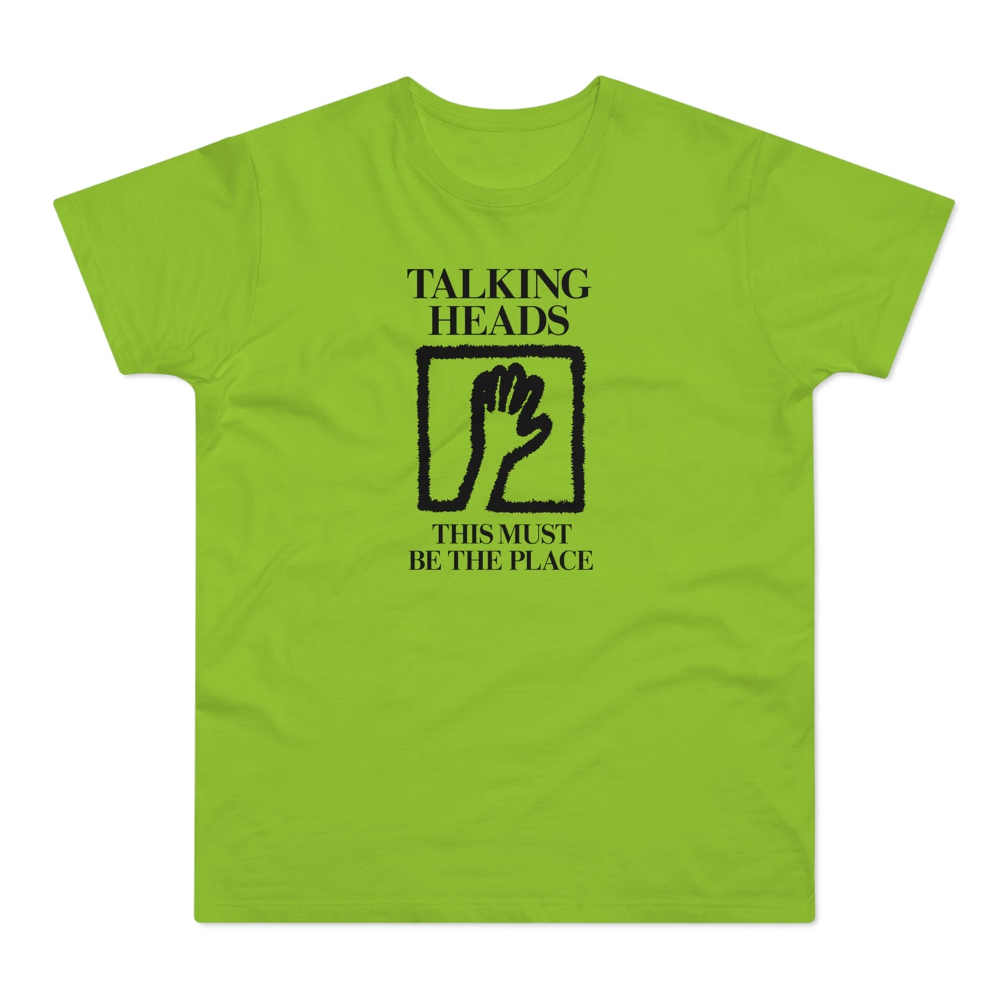 Talking Heads t-shirt with a hand in a square and text "This Must Be The Place".