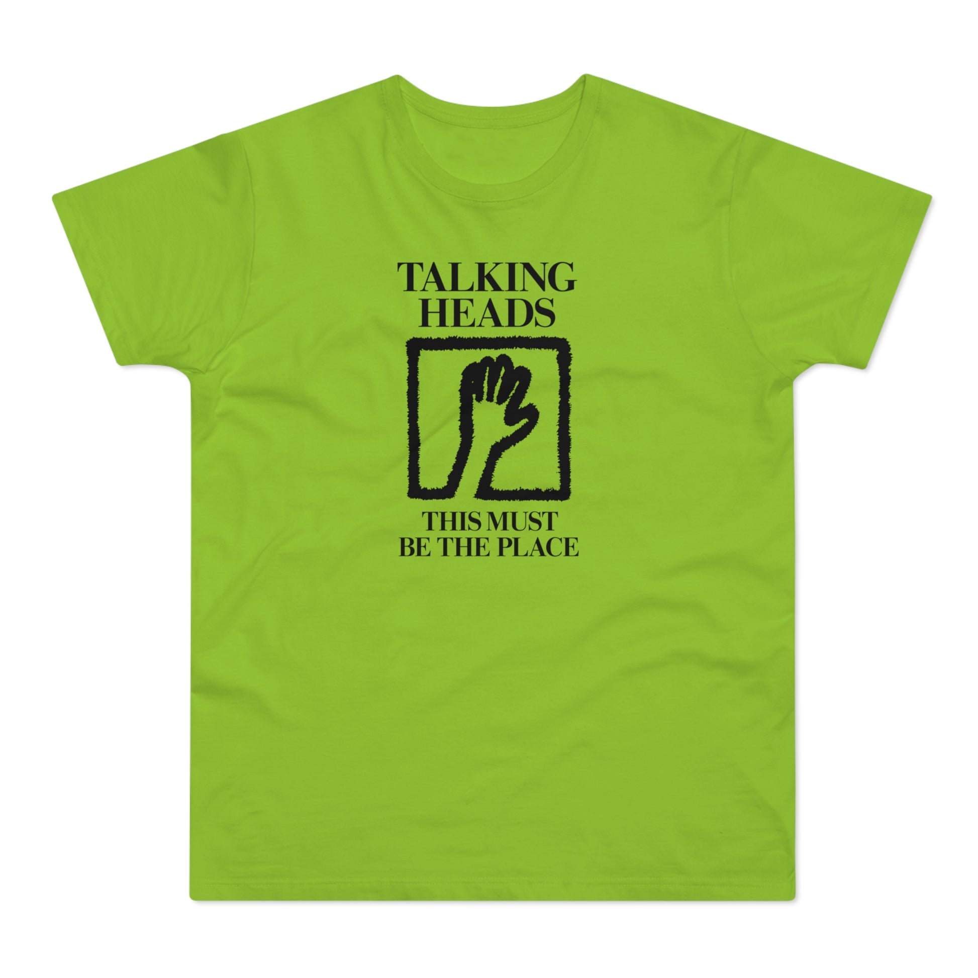 Talking Heads t-shirt with a hand in a square and text "This Must Be The Place".