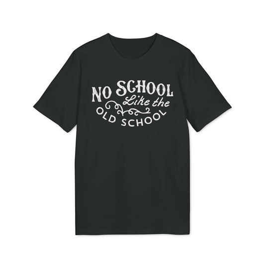 No School Like The Old School Bio-T-Shirt (Premium Qualität)