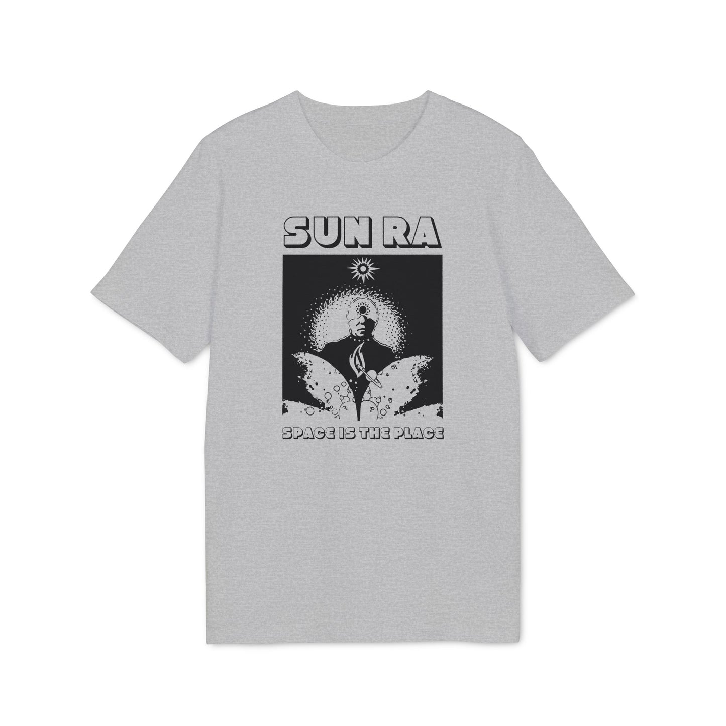 Grey t-shirt with "SUN RA" and "SPACE IS THE PLACE" text and graphic.