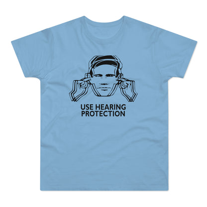 Use Hearing Protection T Shirt (Standardgewicht)