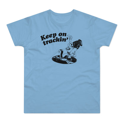 Keep On Tracking T Shirt (Standardgewicht)