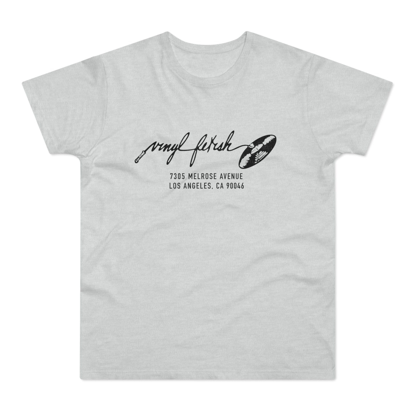 Light gray t-shirt with black text "vinyl fetish" and address 7305 Melrose Avenue Los Angeles, CA 90046.