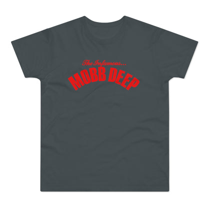 Dark gray t-shirt with red "The Infamous... MOBB DEEP" text.