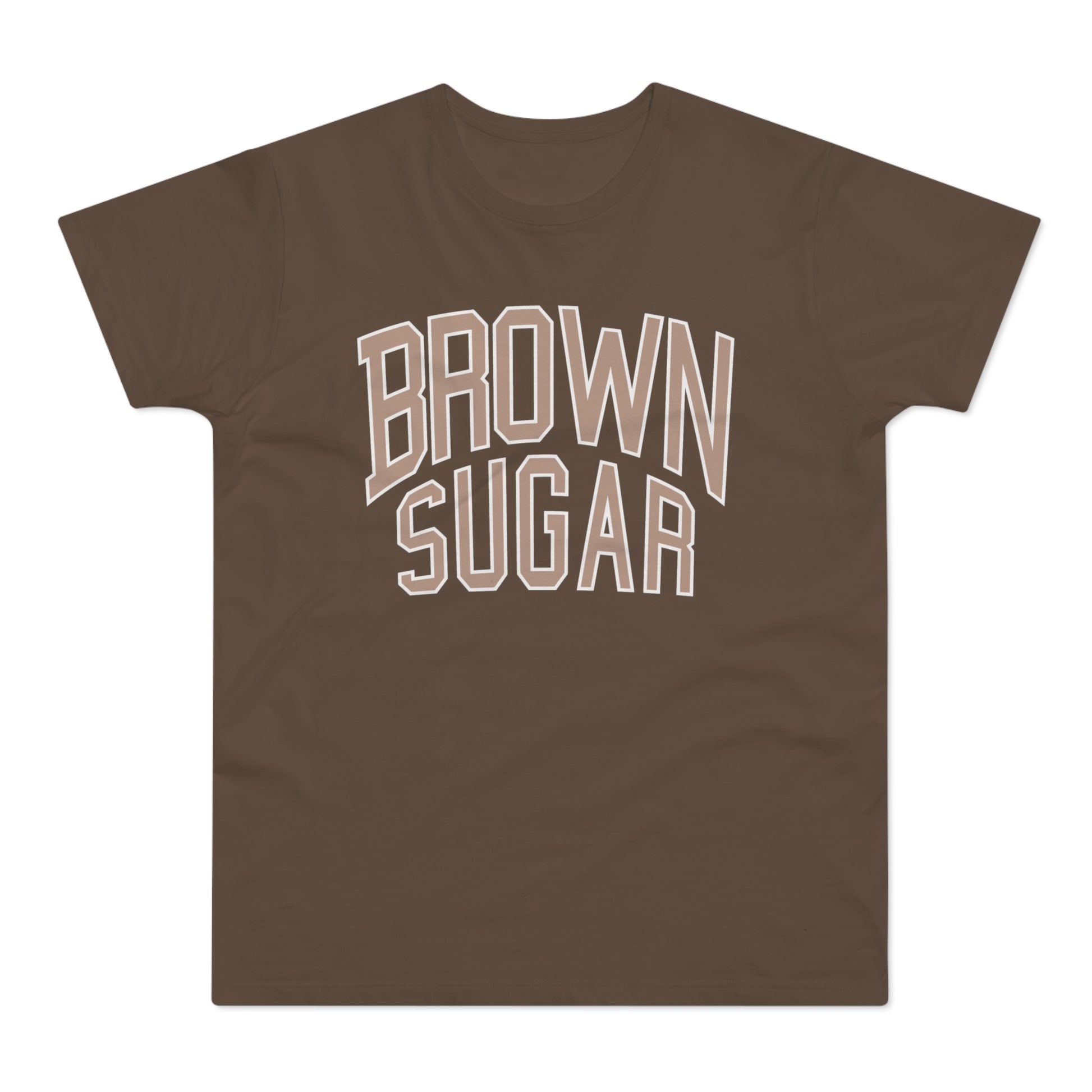 Brown t-shirt with "BROWN SUGAR" text in arched, outlined letters.