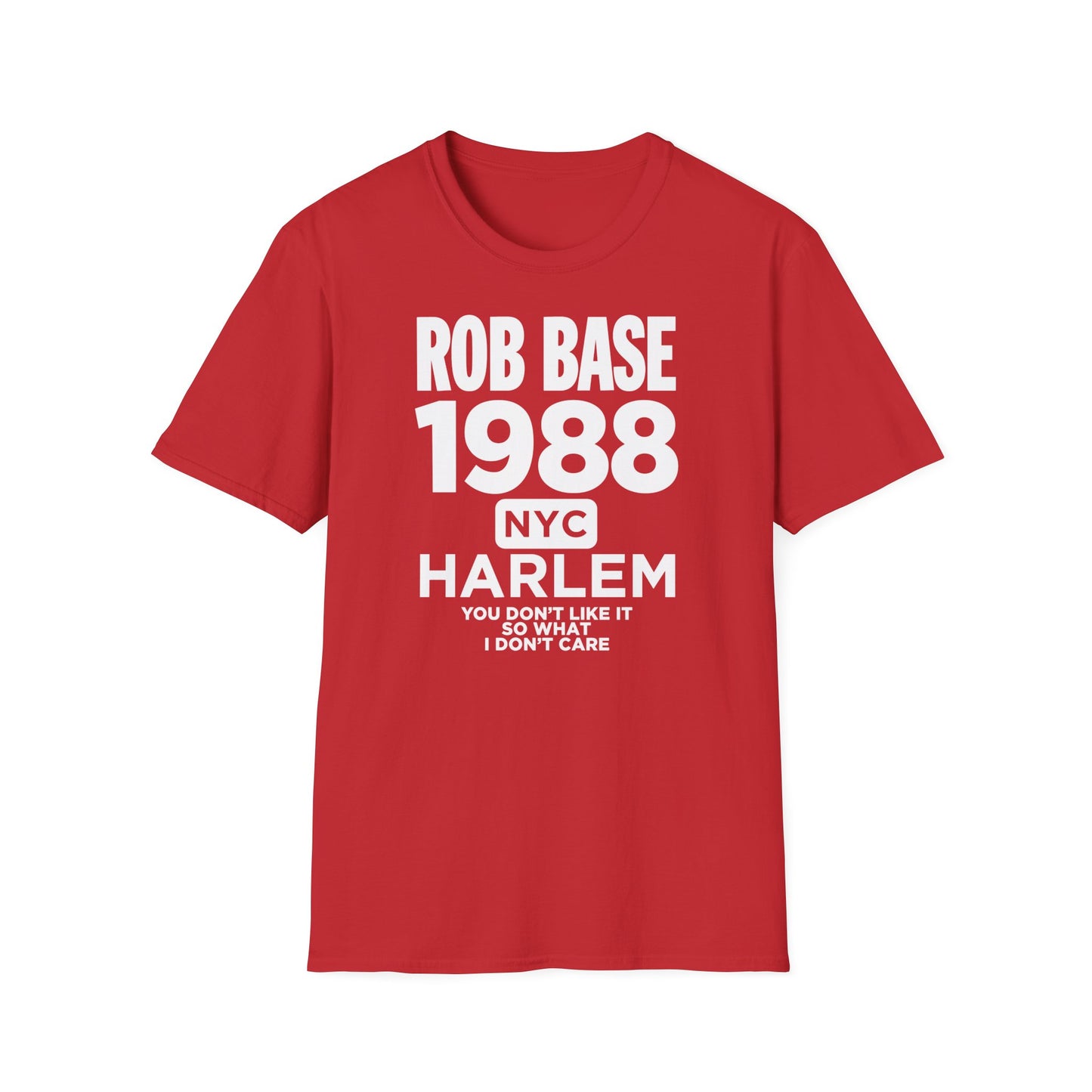 Red t-shirt with "ROB BASE 1988 NYC HARLEM" and lyrics.
