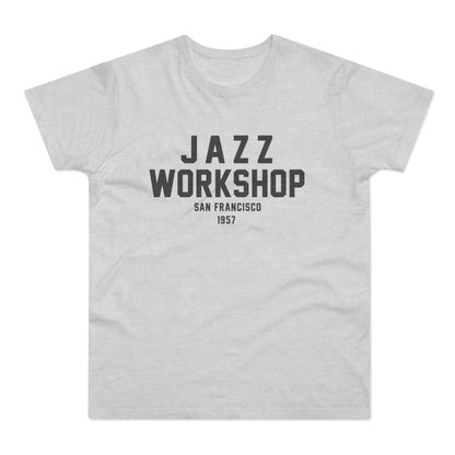 Grey t-shirt with "JAZZ WORKSHOP SAN FRANCISCO 1957" text.