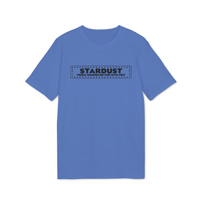 Blue t-shirt with "STARDUST" and "MUSIC SOUNDS BETTER WITH YOU" text.