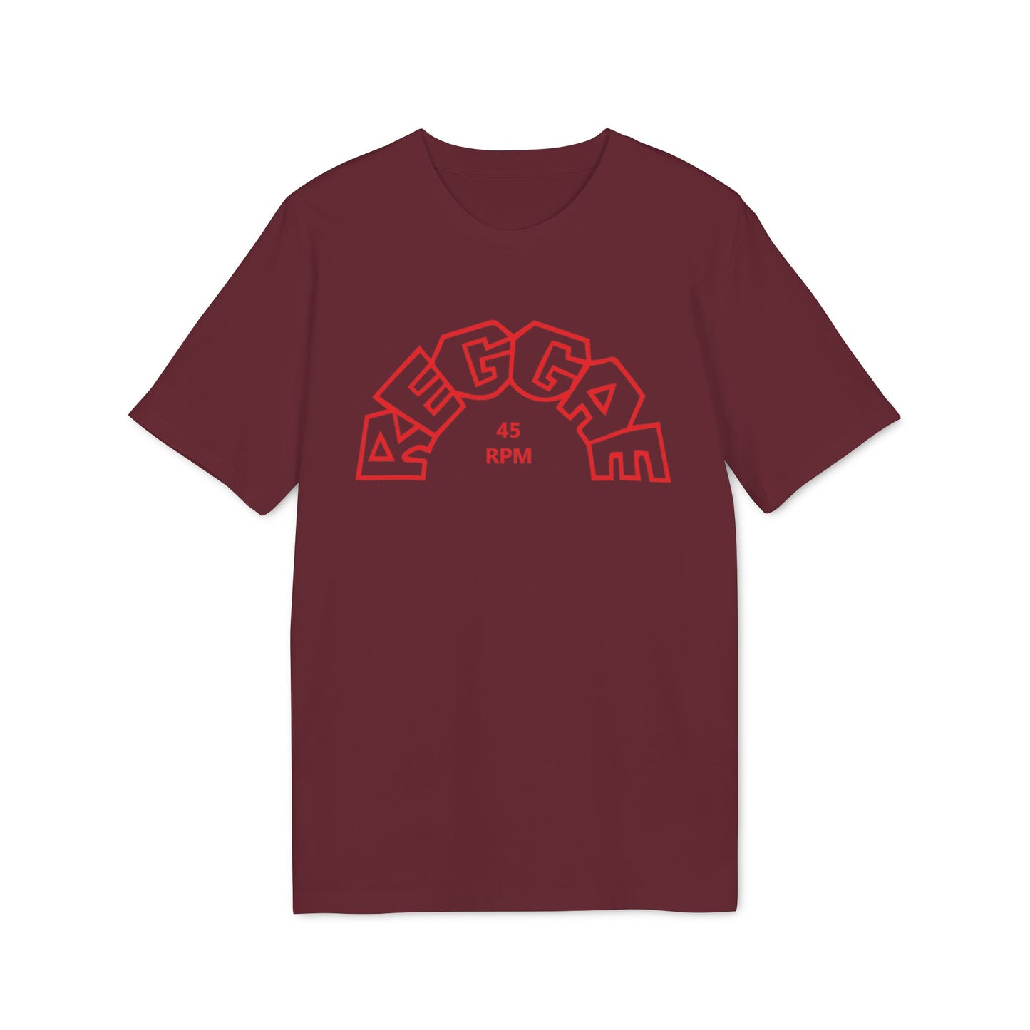 Maroon t-shirt with red arc text "REGGAE" and "45 RPM" on the front.